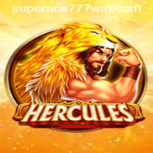 Hercules and SUPER ACE 777: An Epic Gaming Experience